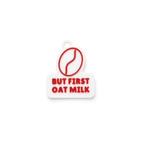 Portachiavi But First Oat Milk