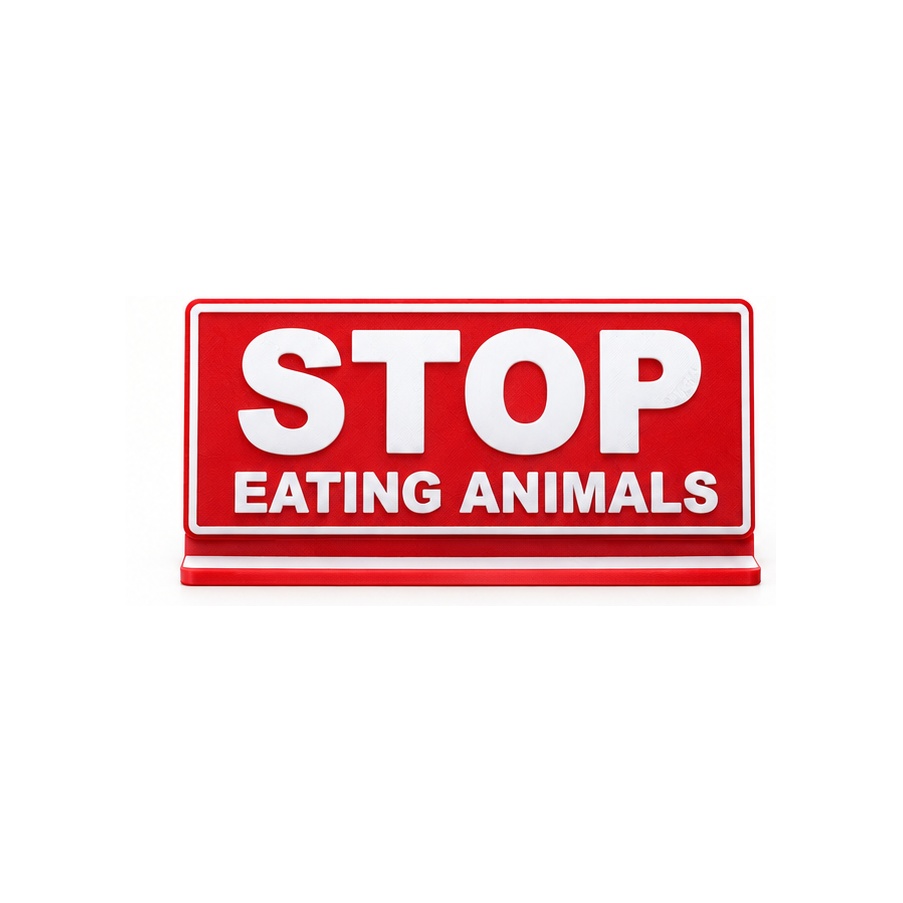 Segnale da Scrivania Stop Eating Animals